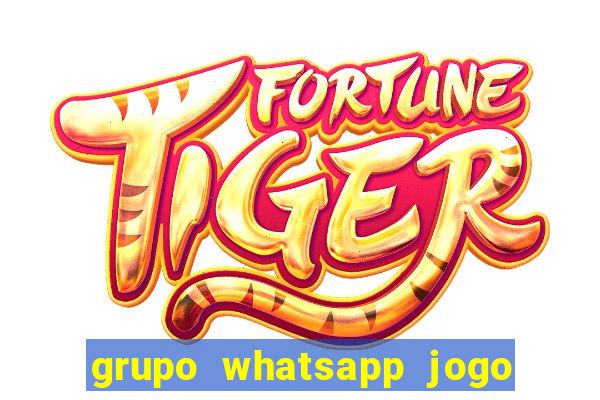 grupo whatsapp jogo do bicho